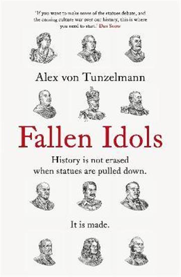 Knjiga Fallen Idols autora Alex Von Tunzelmann izdana 2022 kao meki uvez dostupna u Knjižari Znanje.