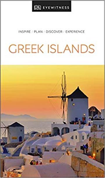 Knjiga Travel Guide The Greek Islands autora DK Eyewitness izdana 2019 kao meki uvez dostupna u Knjižari Znanje.