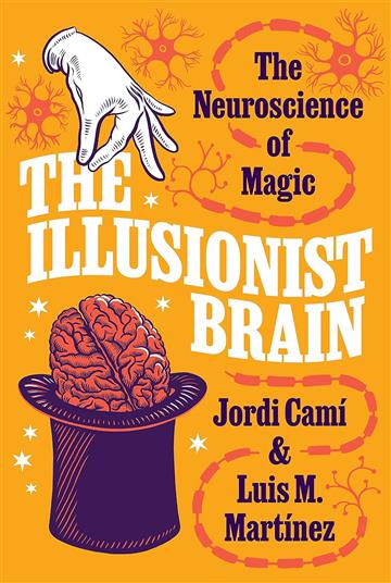 Knjiga Illusionist Brain autora Jordi Cami izdana 2024 kao meki uvez dostupna u Knjižari Znanje.