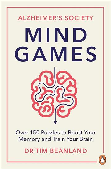 Knjiga Mind Games autora Alzheimer's Society izdana 2023 kao meki uvez dostupna u Knjižari Znanje.