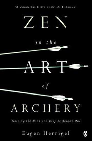 Knjiga Zen and the Art of Archery autora Eugen Herrigel izdana 1994 kao meki uvez dostupna u Knjižari Znanje.