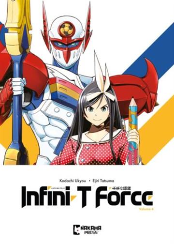 Knjiga Infini-T Force vol. 04 autora Ukyou Kodachi izdana 2025 kao meki uvez dostupna u Knjižari Znanje.