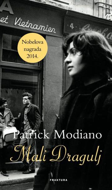 Knjiga Mali Dragulj autora Patrick Modiano izdana 2014 kao tvrdi uvez dostupna u Knjižari Znanje.