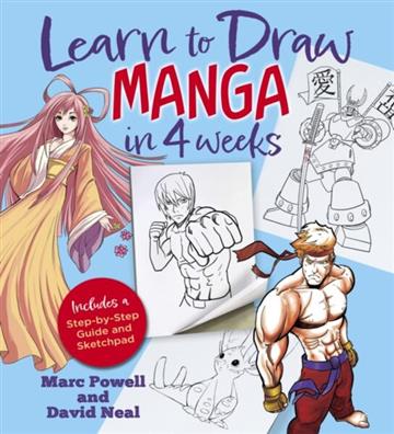 Knjiga Learn to Draw Manga in 4 Weeks autora Marc Powell, David N izdana 2026 kao meki uvez dostupna u Knjižari Znanje.