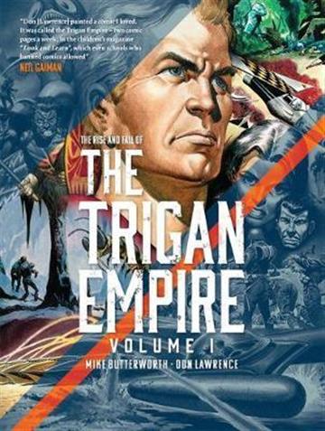 Knjiga Rise and Fall of Trigan Empire vol. 1 autora Don Lawrence izdana 2020 kao meki uvez dostupna u Knjižari Znanje.