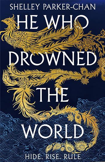 Knjiga He Who Drowned the World autora Shelley Parker-Chan izdana 2023 kao meki uvez dostupna u Knjižari Znanje.