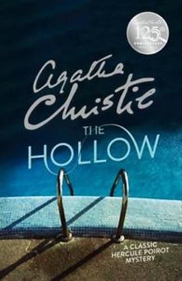 Knjiga The Hollow autora Agatha Christie izdana 2017 kao meki uvez dostupna u Knjižari Znanje.