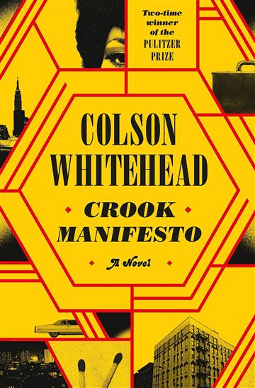 Knjiga Crook Manifesto autora Colson Whitehead izdana 2023 kao meki uvez dostupna u Knjižari Znanje.