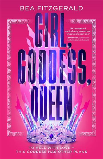 Knjiga Girl Goddess Queen autora Bea Fitzgerald izdana 2023 kao meki uvez dostupna u Knjižari Znanje.