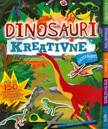 Knjiga Dinosauri - kreativne aktivnosti novo autora Penny Worms izdana 2018 kao  dostupna u Knjižari Znanje.