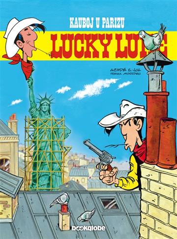 Knjiga Lucky Luke  34: Kauboj u Parizu autora Jul - Julien Berjeaut; Achdé - Hervé Darmenton izdana 2019 kao tvrdi uvez dostupna u Knjižari Znanje.