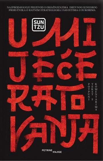 Knjiga Umijeće ratovanja autora Sun Tzu izdana 2022 kao meki uvez dostupna u Knjižari Znanje.