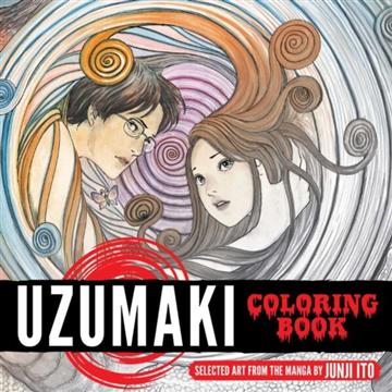 Knjiga Uzumaki Coloring Book autora Junji Ito izdana 2022 kao meki uvez dostupna u Knjižari Znanje.