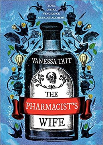 Knjiga Pharmacists' Wife autora Vanessa Tait izdana 2019 kao meki uvez dostupna u Knjižari Znanje.