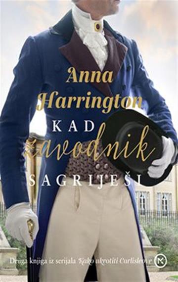 Knjiga Kad zavodnik sagriješi autora Anna Harrington izdana 2022 kao meki uvez dostupna u Knjižari Znanje.