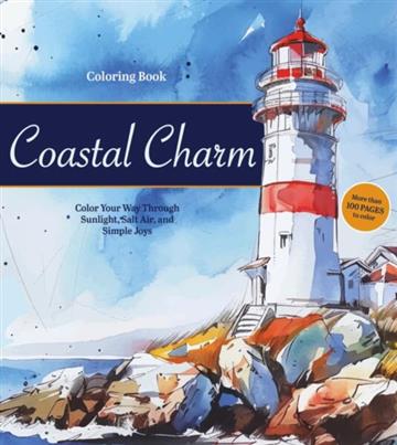 Knjiga Coastal Charm Coloring Book autora Chartwell Books izdana 2026 kao meki uvez dostupna u Knjižari Znanje.