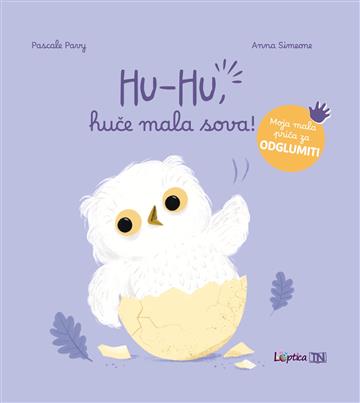 Knjiga Huče mala sova, hu hu autora Pascale Pavy izdana 2026 kao tvrdi uvez dostupna u Knjižari Znanje.
