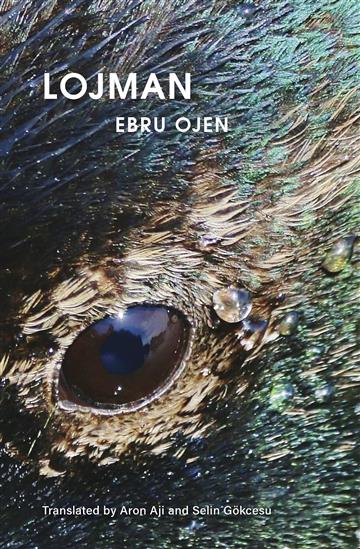 Knjiga Lojman autora Ebru Ojen izdana 2023 kao meki uvez dostupna u Knjižari Znanje.