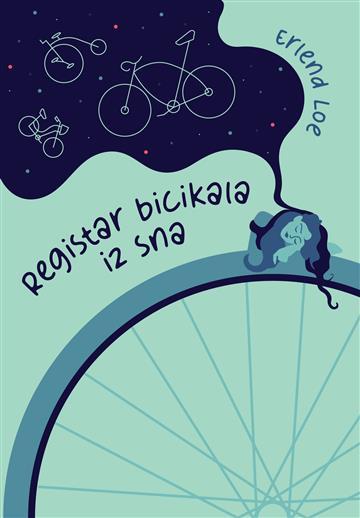 Knjiga Registar bicikala iz sna autora Erlend Loe izdana 2026 kao meki uvez dostupna u Knjižari Znanje.