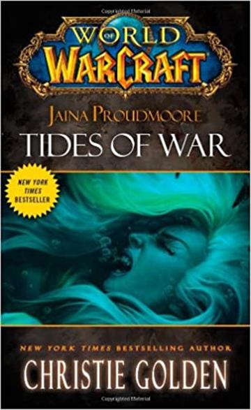 Knjiga Jaina Proudmoore: Tides of War autora Christie Golden izdana 2013 kao meki uvez dostupna u Knjižari Znanje.