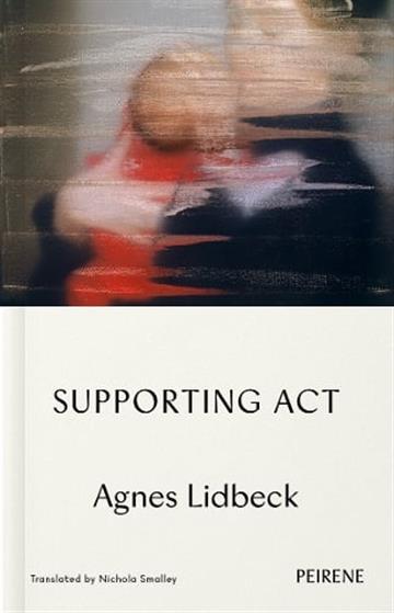 Knjiga Supporting Act autora Agnes Lidbeck, Nicho izdana 2025 kao meki uvez dostupna u Knjižari Znanje.