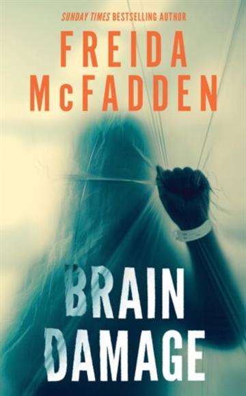 Knjiga Brain Damage autora Freida McFadden izdana 2026 kao meki uvez dostupna u Knjižari Znanje.