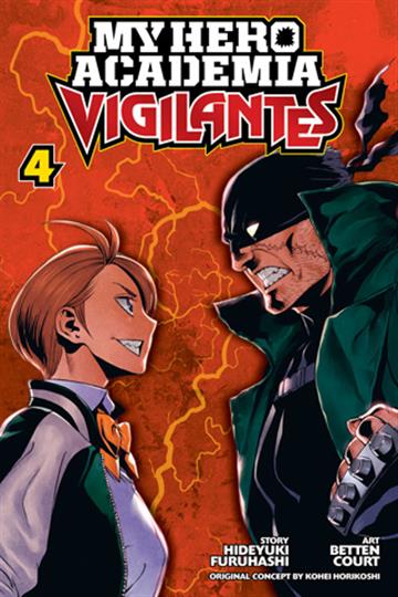 Knjiga My Hero Academia: Vigilantes, vol. 04 autora Hideyuki Furuhashi izdana 2019 kao meki uvez dostupna u Knjižari Znanje.