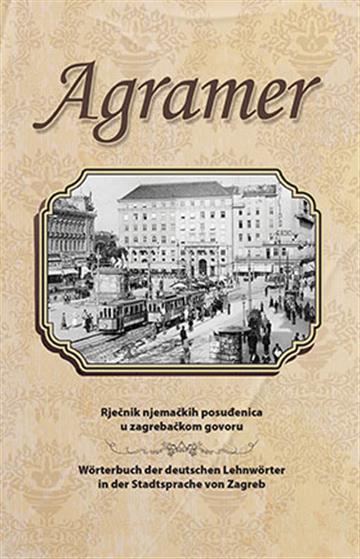 Knjiga Agramer autora Skupina autora izdana  kao tvrdi uvez dostupna u Knjižari Znanje.