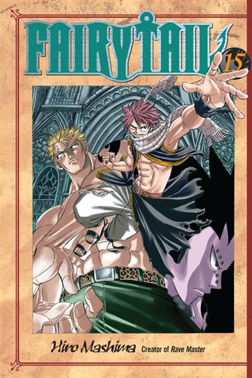 Knjiga Fairy Tail, vol. 15 autora Hiro Mashima izdana 2011 kao meki uvez dostupna u Knjižari Znanje.