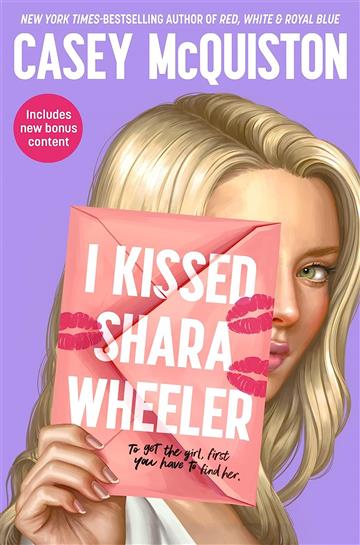 Knjiga I Kissed Shara Wheeler autora Casey McQuiston izdana 2023 kao meki uvez dostupna u Knjižari Znanje.