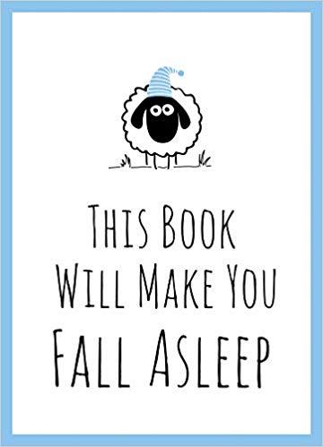 Knjiga This Book Will Make You Fall Asleep autora Summersdale Publishers izdana 2019 kao tvrdi uvez dostupna u Knjižari Znanje.