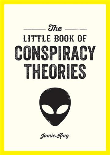 Knjiga Little Book of Conspiracy Theories autora Summersdale izdana 2024 kao meki uvez dostupna u Knjižari Znanje.