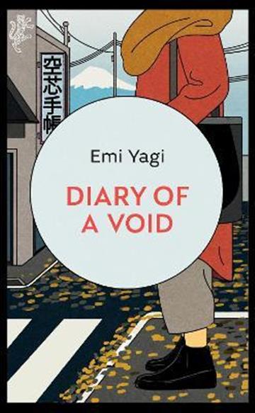 Knjiga Diary of a Void autora Emi Yagi izdana 2022 kao meki uvez dostupna u Knjižari Znanje.