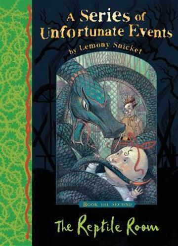Knjiga Reptile Room autora Lemony Snicket izdana 2012 kao meki uvez dostupna u Knjižari Znanje.