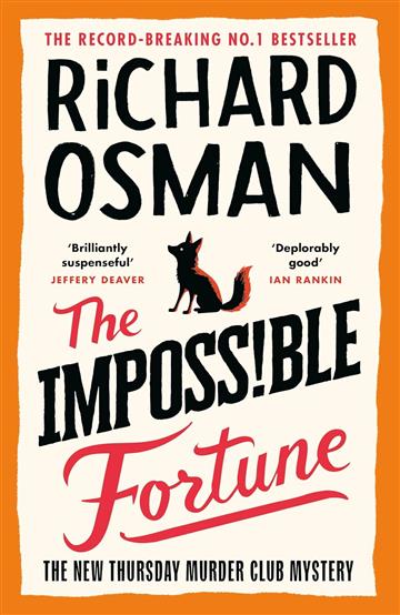 Knjiga Impossible Fortune autora Richard Osman izdana 2025 kao meki uvez dostupna u Knjižari Znanje.