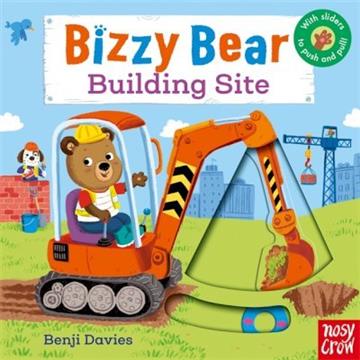Knjiga Bizzy Bear: Building Site autora Benji Davies izdana 2019 kao tvrdi uvez dostupna u Knjižari Znanje.