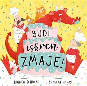 Knjiga Zmaj-Budi iskren, zmaje autora Bianca Schulze izdana 2026 kao tvrdi uvez dostupna u Knjižari Znanje.