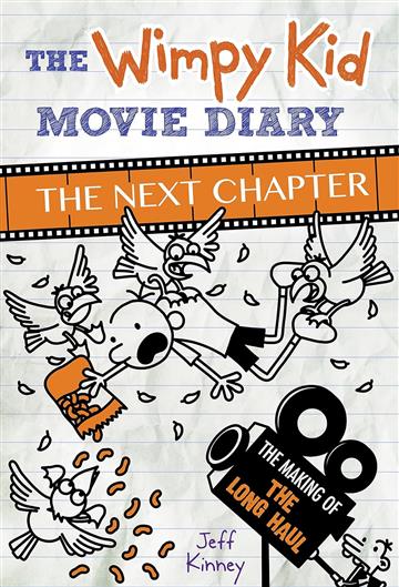 Knjiga Diary Of A Wimpy Kid: The Movie Diary (The Long Haul) autora Jeff Kinney izdana 2017 kao tvrdi uvez dostupna u Knjižari Znanje.