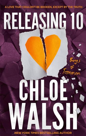 Knjiga Releasing 10 autora Chloe Walsh izdana 2025 kao meki uvez dostupna u Knjižari Znanje.