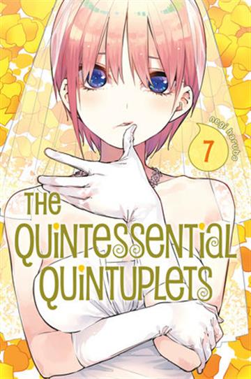 Knjiga Quintessential Quintuplets, vol. 07 autora Negi Haruba izdana 2020 kao meki uvez dostupna u Knjižari Znanje.