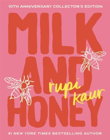 Knjiga Milk And Honey Collector'S Edition autora Rupi Kaur izdana 2024 kao tvrdi uvez dostupna u Knjižari Znanje.
