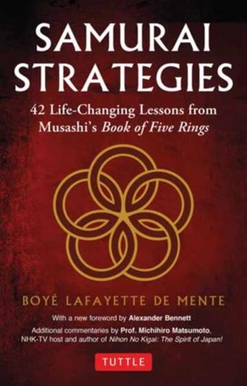 Knjiga Samurai Strategies autora Boye Lafayette De Mente izdana 2025 kao meki uvez dostupna u Knjižari Znanje.