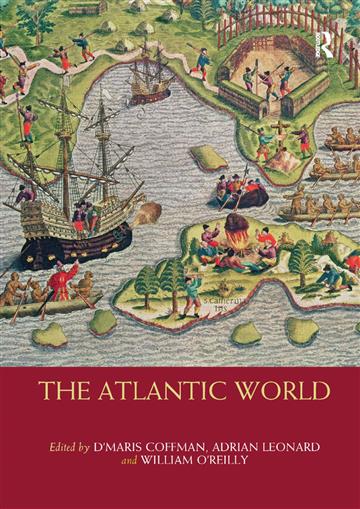 Knjiga Atlantic World (Routledge Worlds) autora D'Maris Coffman izdana 2019 kao meki dostupna u Knjižari Znanje.