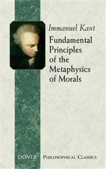 Knjiga Fundamental Principles of the Metaphysics of Morals autora Immanuel Kant izdana 2005 kao meki uvez dostupna u Knjižari Znanje.