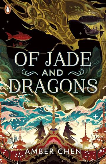 Knjiga Of Jade and Dragons autora Amber Chen izdana 2024 kao meki uvez dostupna u Knjižari Znanje.