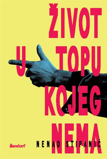Knjiga Život u topu kojeg nema autora Nenad Stipanić izdana 2025 kao meki uvez dostupna u Knjižari Znanje.