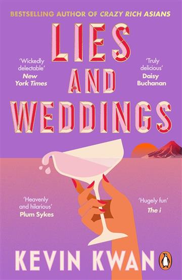 Knjiga Lies and Weddings autora Kevin Kwan izdana 2025 kao meki uvez dostupna u Knjižari Znanje.