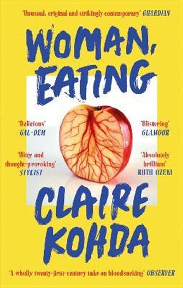 Knjiga Woman, Eating autora Claire Kohda izdana 2023 kao meki uvez dostupna u Knjižari Znanje.
