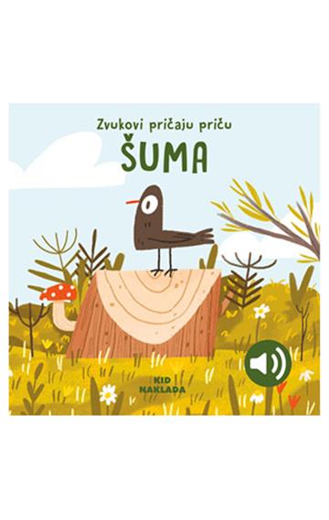 Knjiga Šuma autora Grupa autora izdana 2025 kao tvrdi uvez dostupna u Knjižari Znanje.