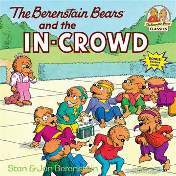 Knjiga The Berenstain Bears and the In-Crowd autora Stan Berenstain, Jan Berenstain izdana  kao meki uvez dostupna u Knjižari Znanje.